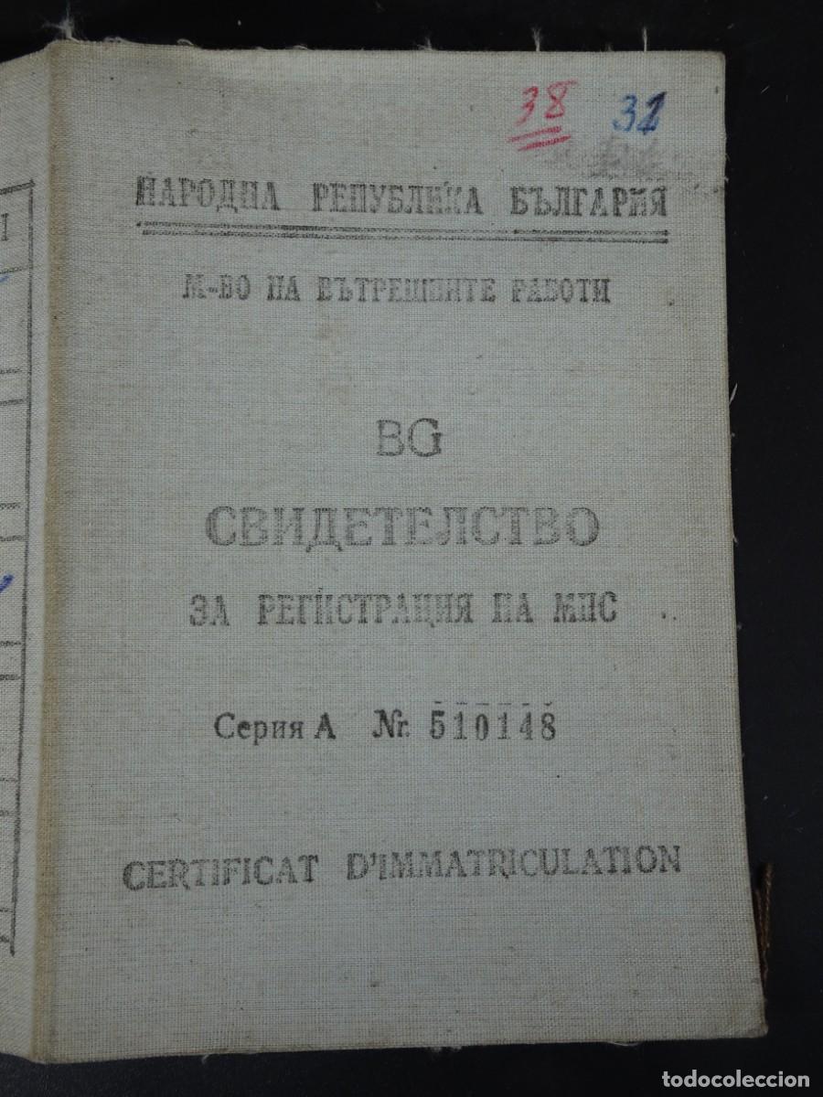 Old Documents: ANTIGUO PERMISO DE CIRCULACI&Oacute;N, &Eacute;POCA COMUNISTA REP&Uacute;BLICA POPULAR BULGARIA, VER FOTOS
