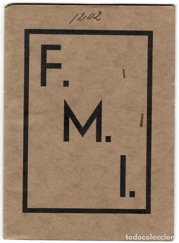 Alte Dokumente: F.M.I. / T&iacute;tol de soci M&uacute;tues d' Igualada i sa comarca 1938 - Serveis de cirurgia i especialitats ..