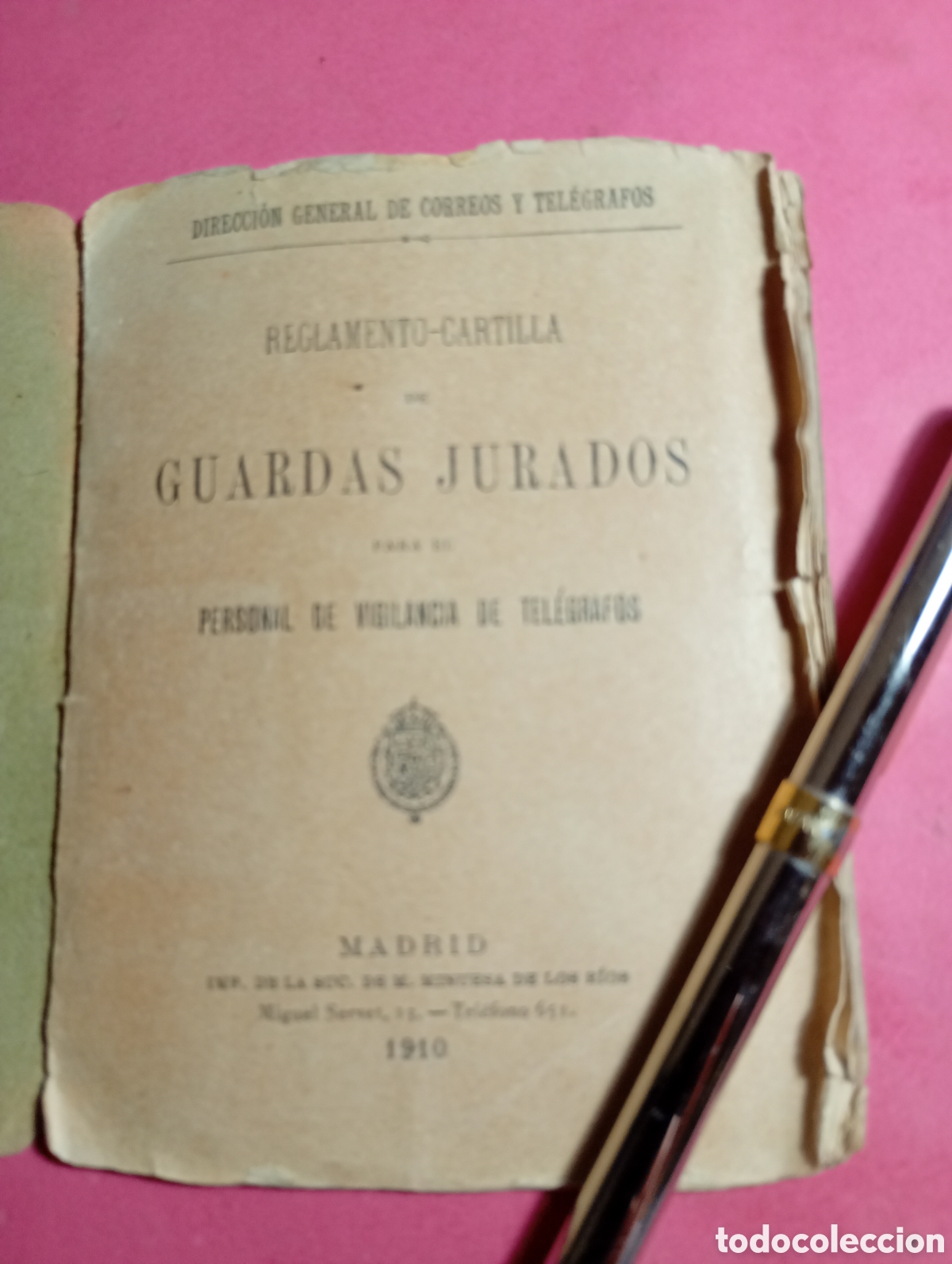 Documentos antiguos: DIRECCION GENERAL CORREOS Y TELEGRAFOS 1910 REGLAMENTO DE GUARDIAS JURADOS PERSONAL VIGILANCIA