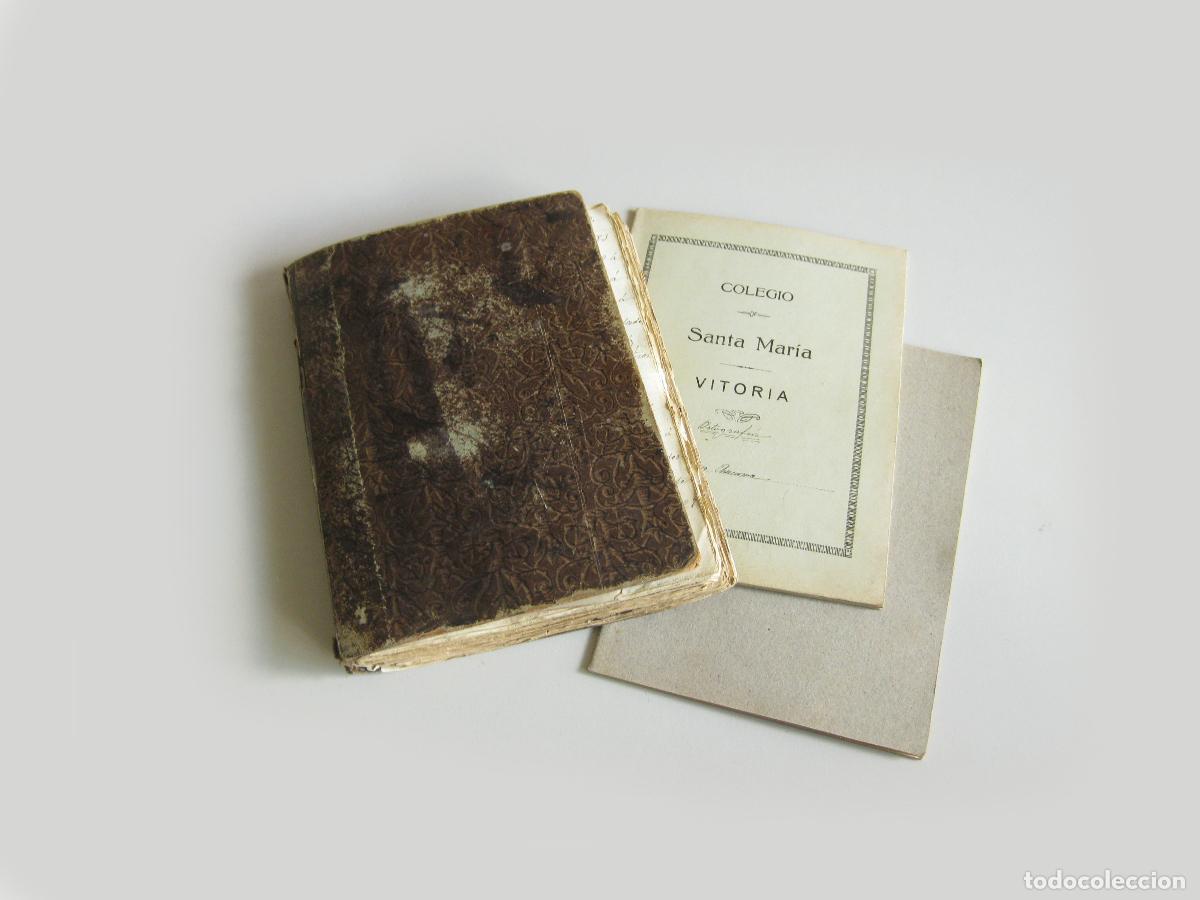Documentos antiguos: CUADERNOS DE APUNTES DEL COLEGIO DE SANTA MAR&Iacute;A. VTORIA. FINALES DEL SIGLO XIX