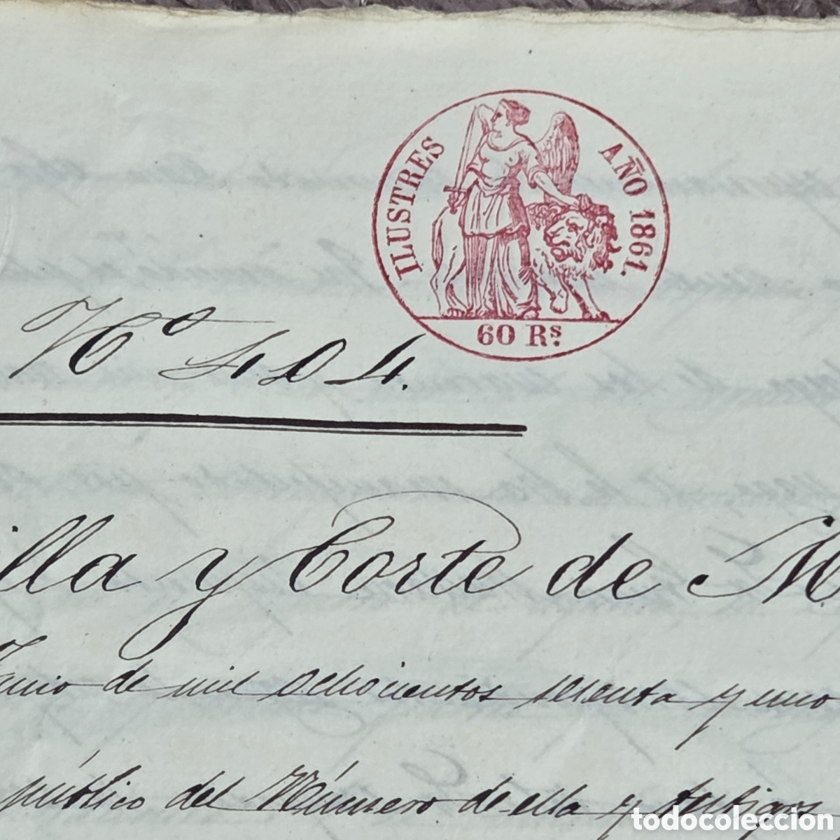 Documents Anciens: MADRID 1861 ESCRITURA VENTA CASA SELLO ILUSTRES 60 REALES