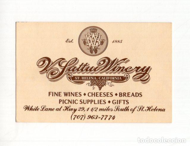 Old Documents: TARJETA VISITA V.SATTUI WINERY, HIST&Oacute;RICA BODEGA FAMILIAR 1885. VALLE DE NAPA ST.HELENA CALIFORNIA