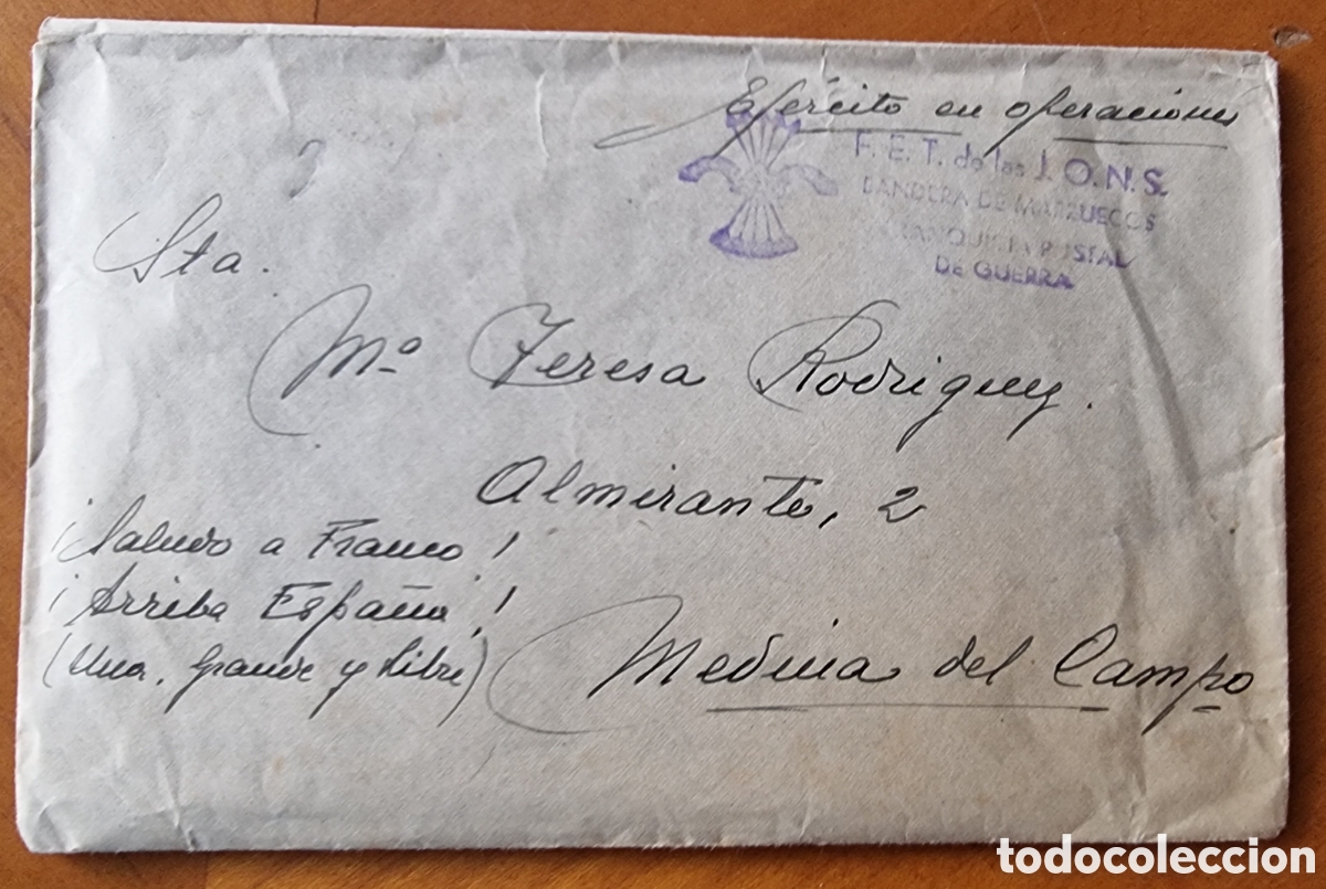 Documentos antiguos: Guerra civil sobre Medina del Campo Valladolid Bandera Marruecos con carta