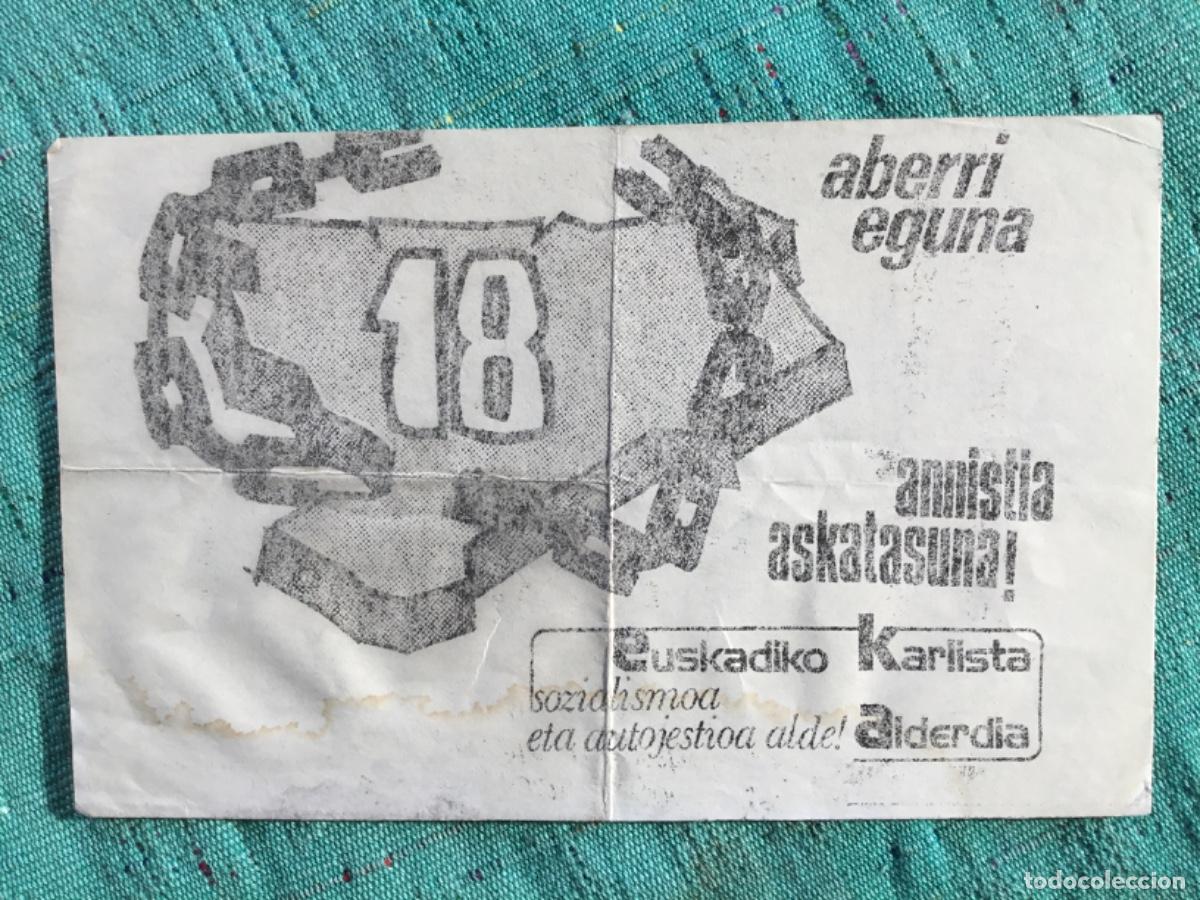 Alte Dokumente: FLYER PASQUIN // AMNISTIA ASKATASUNA // ABERRI EGUNA // ORIGINAL DE EPOCA // A&Ntilde;OS 70-80