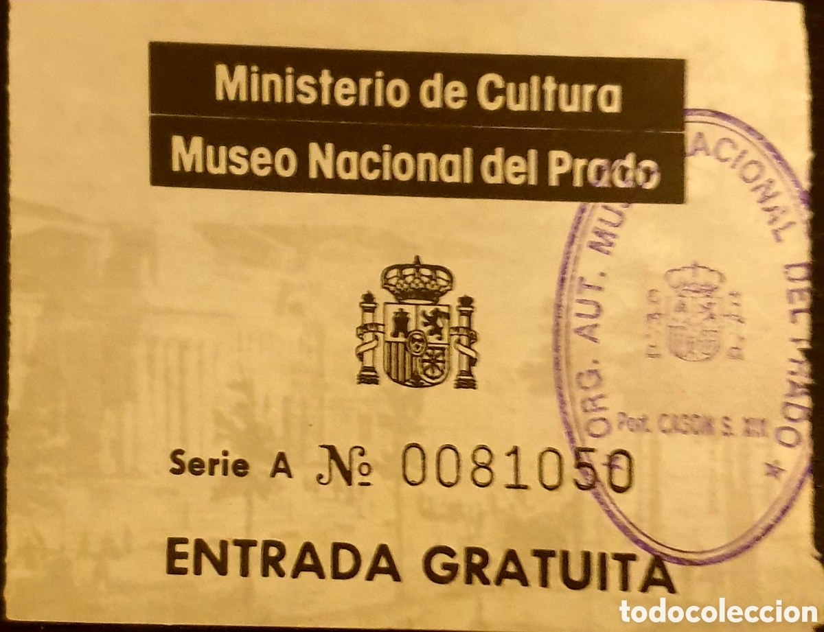 Documentos antiguos: ENTRADA MUSEO DEL PRADO A&Ntilde;OS 80