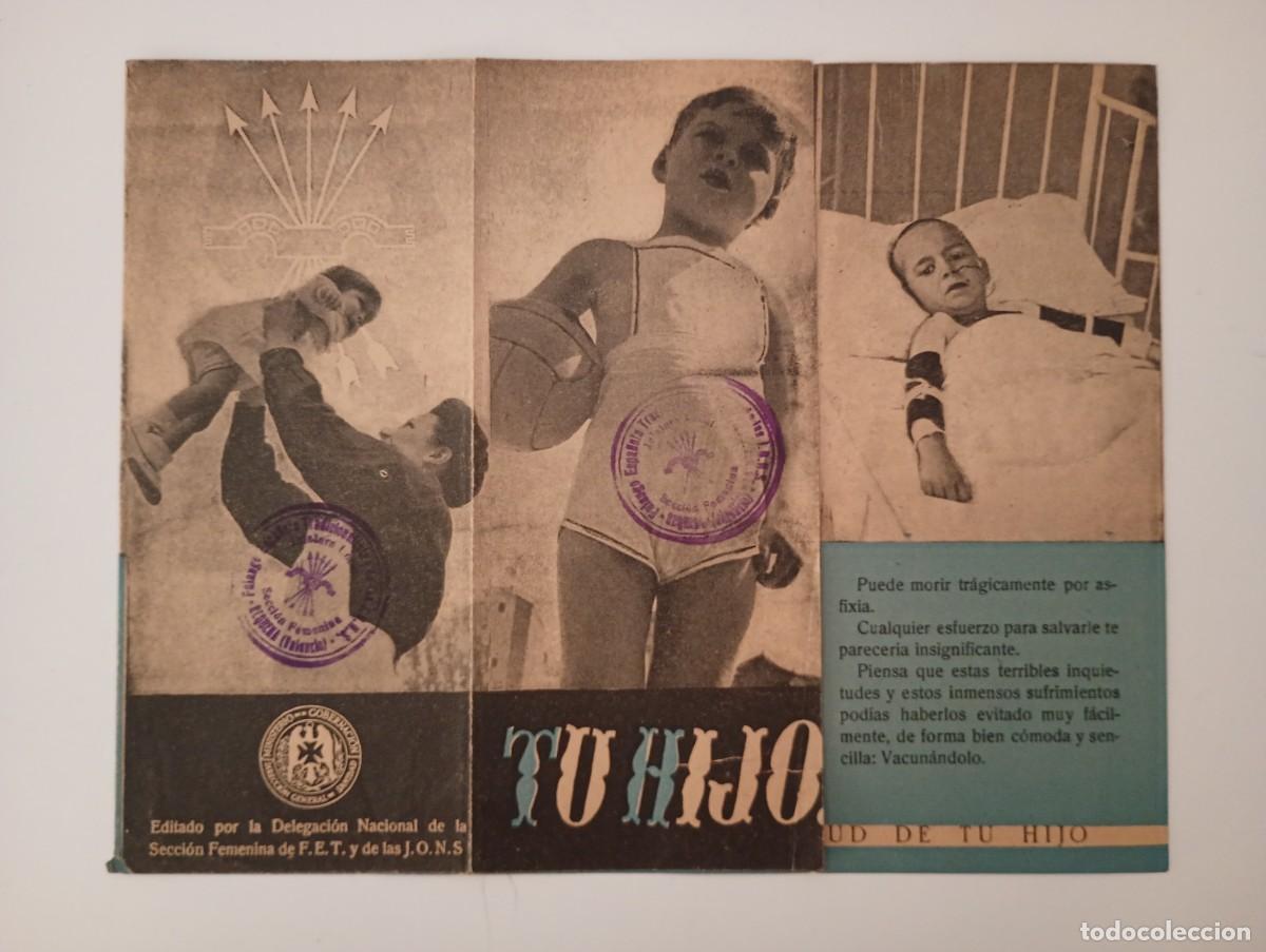 Documentos antiguos: REQUENA. DELEGACI&Oacute;N NACIONAL SECCI&Oacute;N FEMENINA FET Y JONS. FOLLETO DESPLEGABLE. TU HIJO