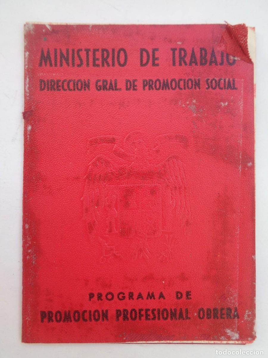 Documentos antiguos: MINISTERIO DE TRABAJO - PROMOCION PROFESIONAL OBRERA: CARNET DE MILITAR. IBIZA 1971