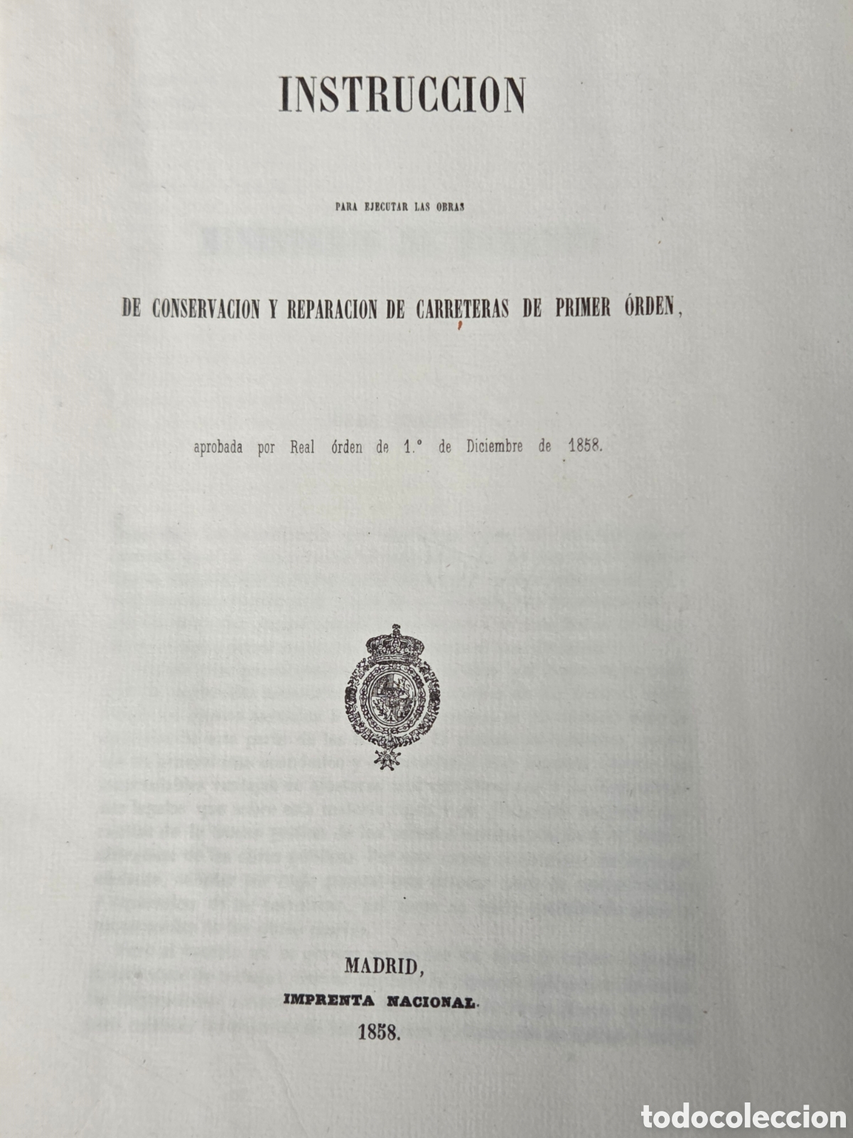 Documentos antigos: Imprenta Nacional 1858 INSTRUCCI&Oacute;N DE CARRETERAS, ANEXOS.