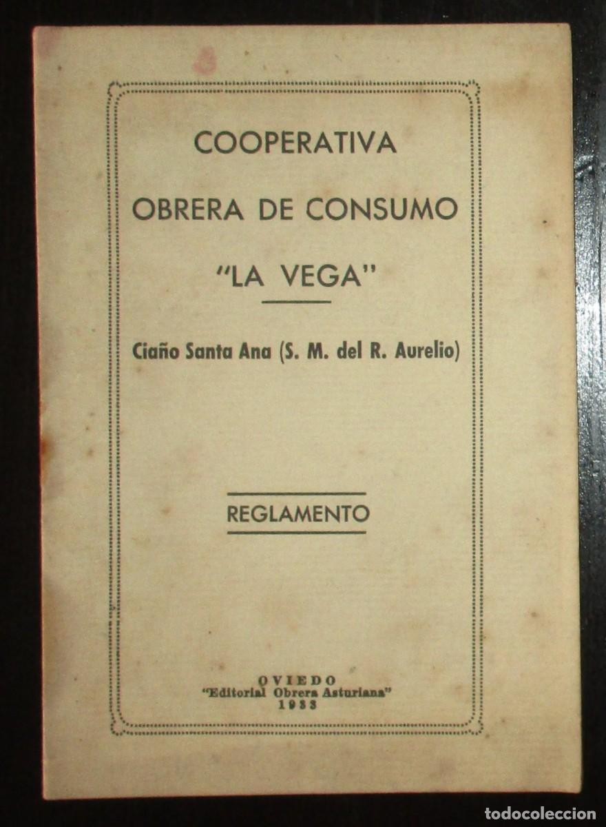 Alte Dokumente: REGLAMENTO DE LA COOPERATIVA OBRERA DE CONSUMO DE CIA&Ntilde;O SANTA ANA (S.M. DEL REY AURELIO) DE 1933.