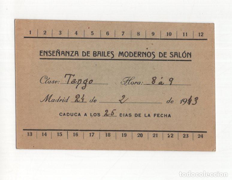 Documentos antiguos: TARJETA CLASES BAILE TANGO MADRID 1943 NOMINATIVA ANGEL FERNANDEZ CALLE JOSE ANTONIO ACADEMIA OSTANS