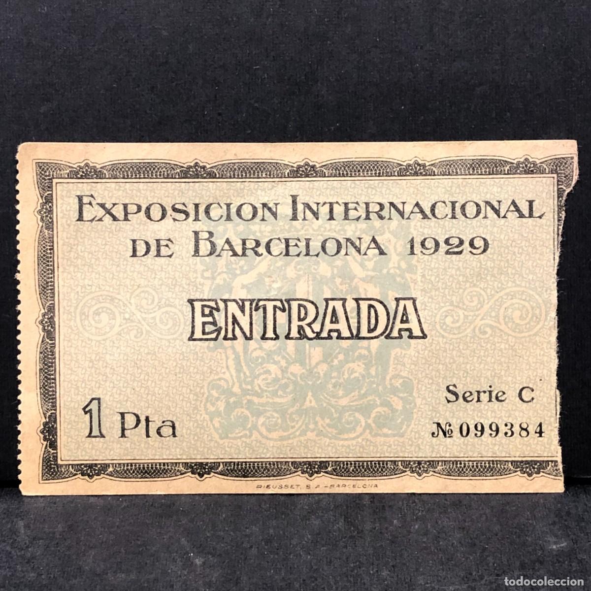 Old Documents: ENTRADA - EXPOSICION INTERNACIONAL DE BARCELONA - 1929 - 1 PTA - SERIE C / 839