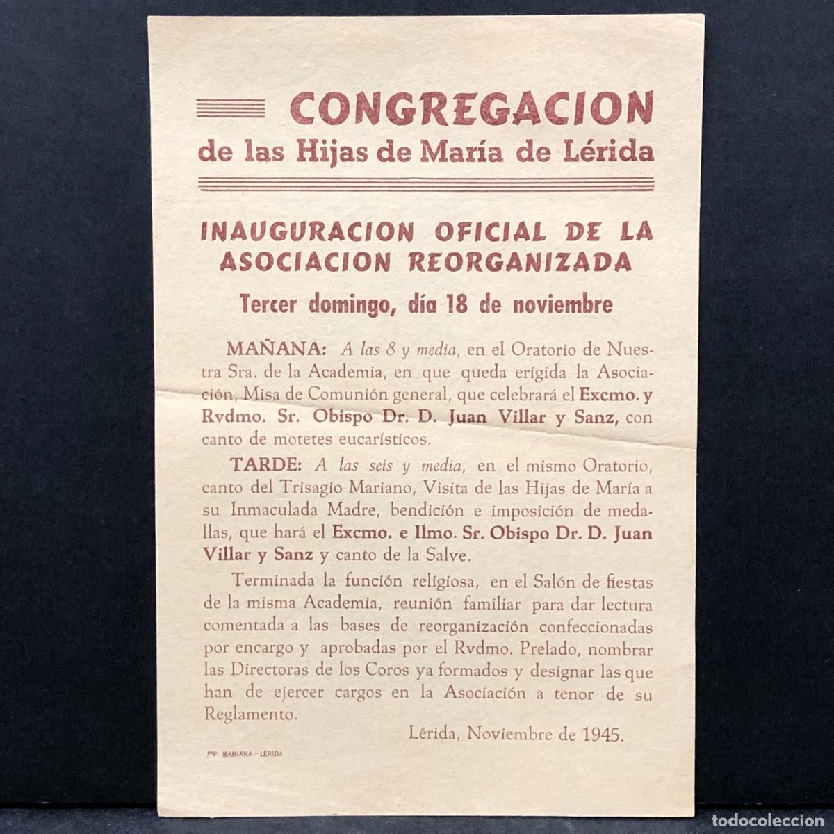 Documentos antiguos: CONGREGACION DE LAS HIJAS DE MAR&Iacute;A DE L&Eacute;RIDA - INAUGURACION OFICIAL DE LA ASOCIACION 1945 / 854