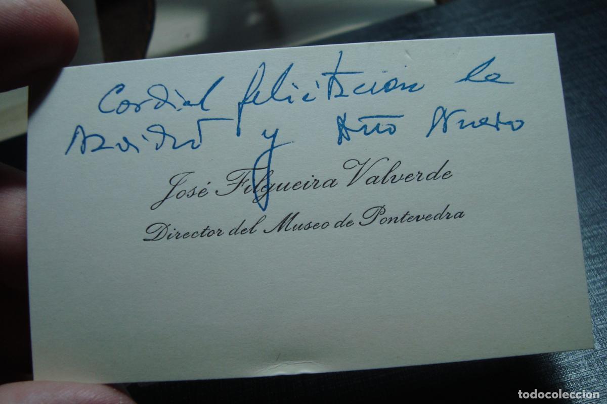 Documentos antiguos: ANTIGUA TARJETA PERSONAL JOSE FILGUEIRA VALVERDE. DIRECTOR MUSEO PONTEVEDRA