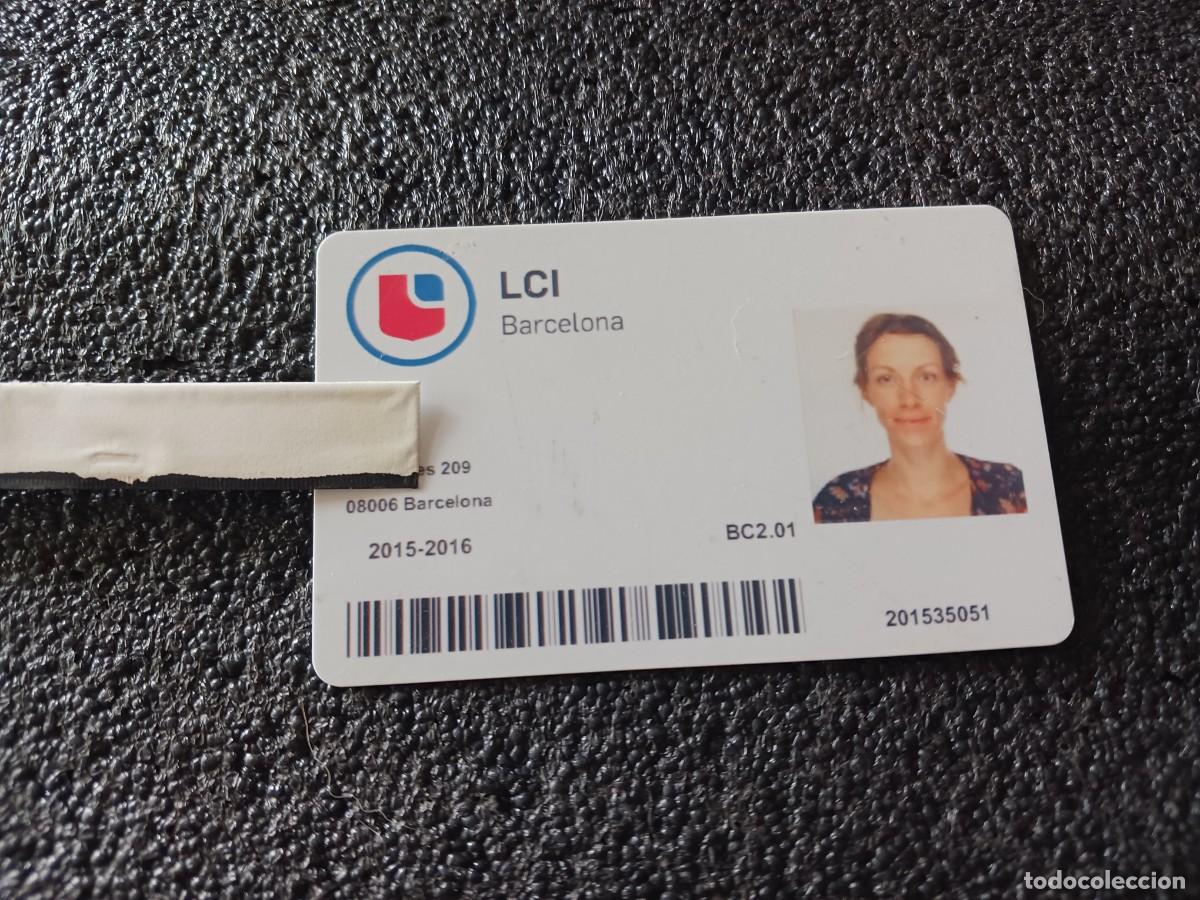 Documentos antiguos: Tarjeta de estudiante de LCI Barcelona, escuela de dise&ntilde;o, 2015/16