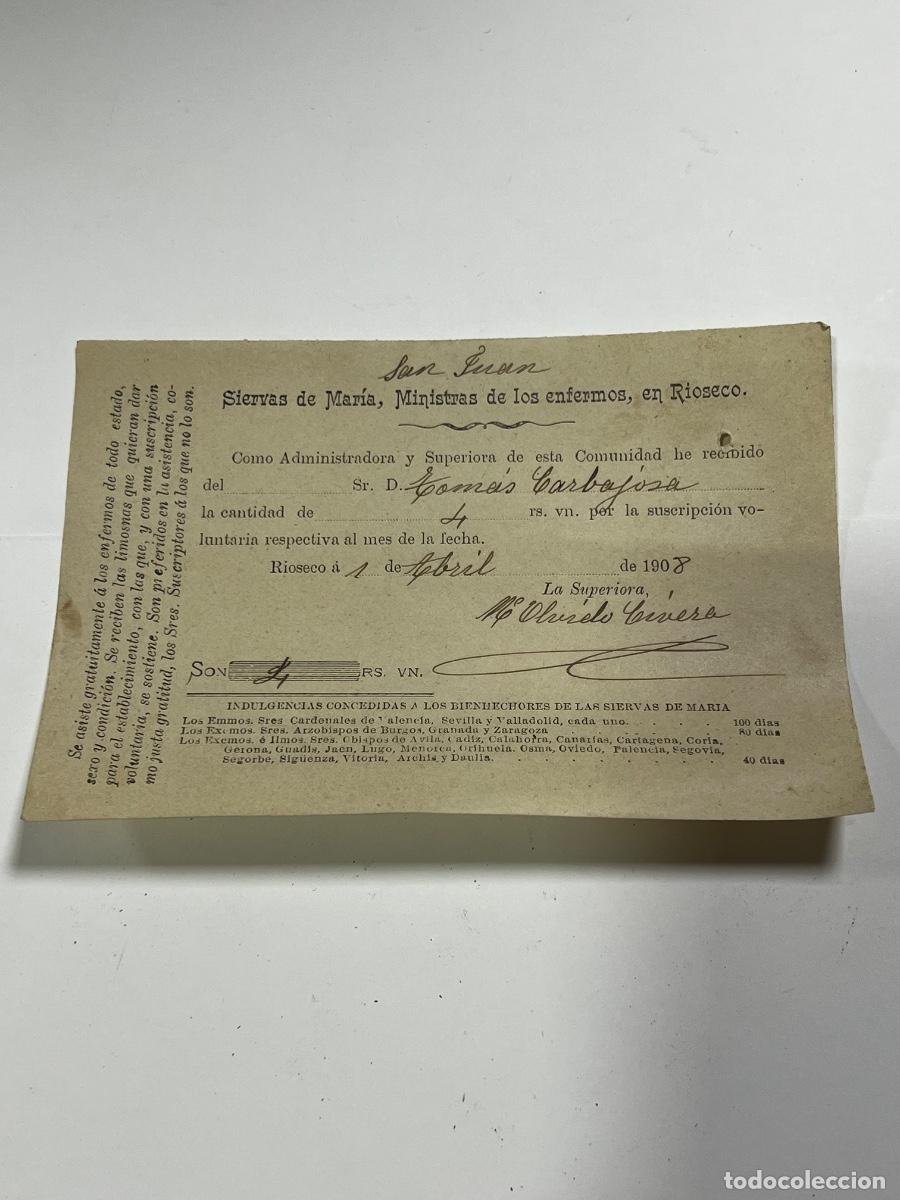 Documentos antiguos: MEDINA DE R&Iacute;OSECO. 1908. SIERVAS DE MAR&Iacute;A, MINISTRAS DE LOS ENFERMOS. RECIBO MENSUAL.