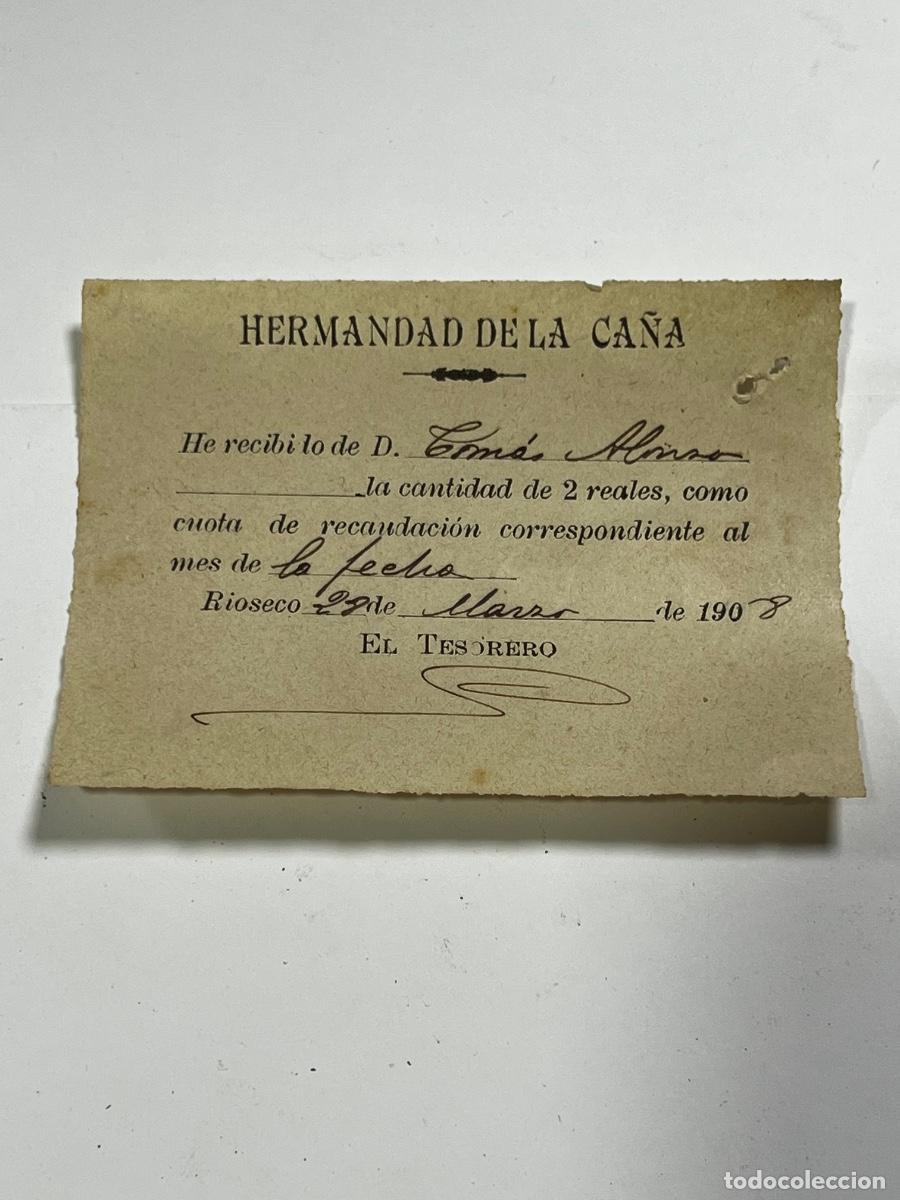 Documentos antiguos: MEDINA DE R&Iacute;OSECO. 1908. HERMANDAD DE LA CA&Ntilde;A. RECIBO MENSUAL.