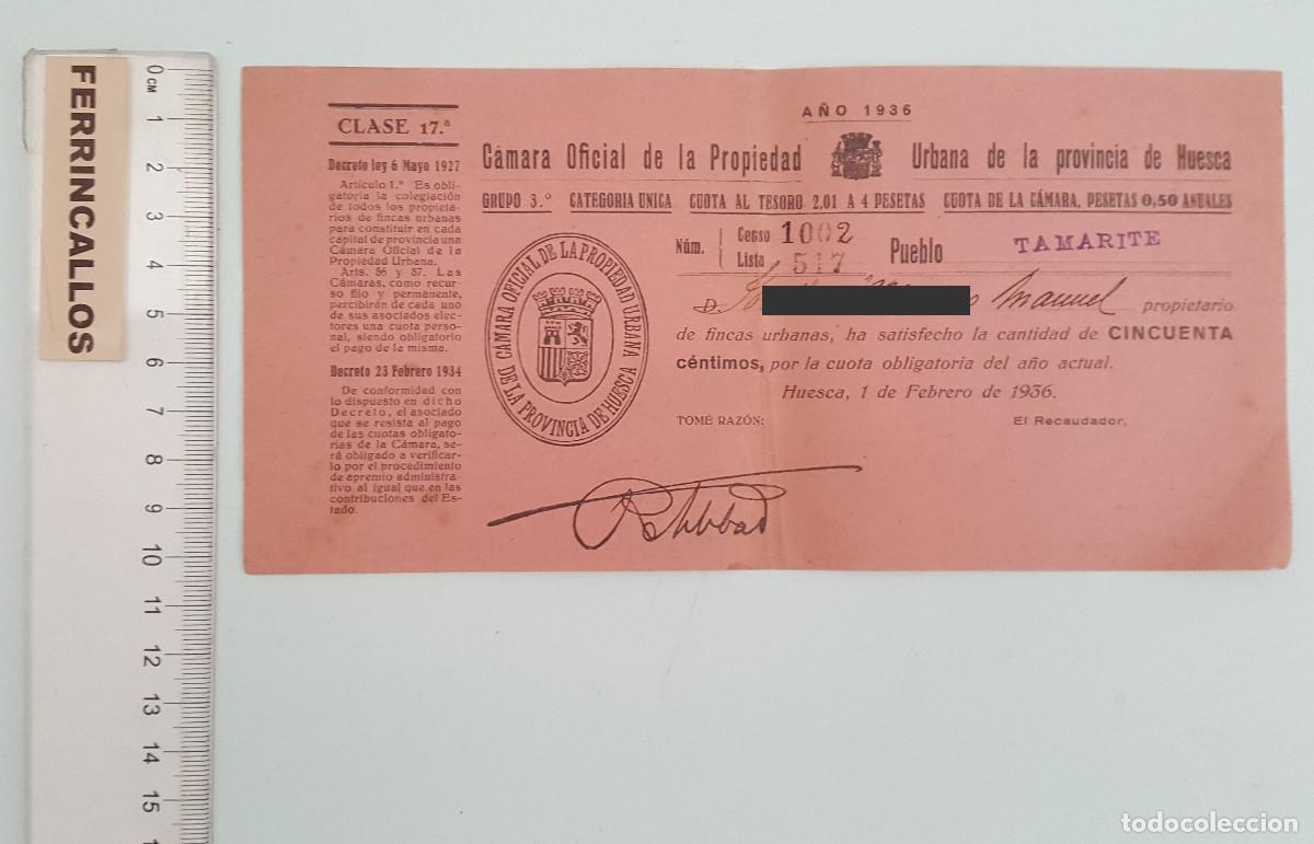 Documents Anciens: CONTRIBUCI&Oacute;N URBANA TAMARITE DE LITERA 1936, C&Aacute;MARA OFICIAL DE LA PROPIEDAD URBANA PROVINCIA HUESCA
