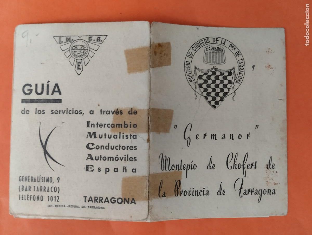 Documents Anciens: MONTEPIO CHOFERS TARRAGONA. GERMANOR. PROVINCIA DE ZARAGOZA. CONDUCTORES AUTOMOVILES
