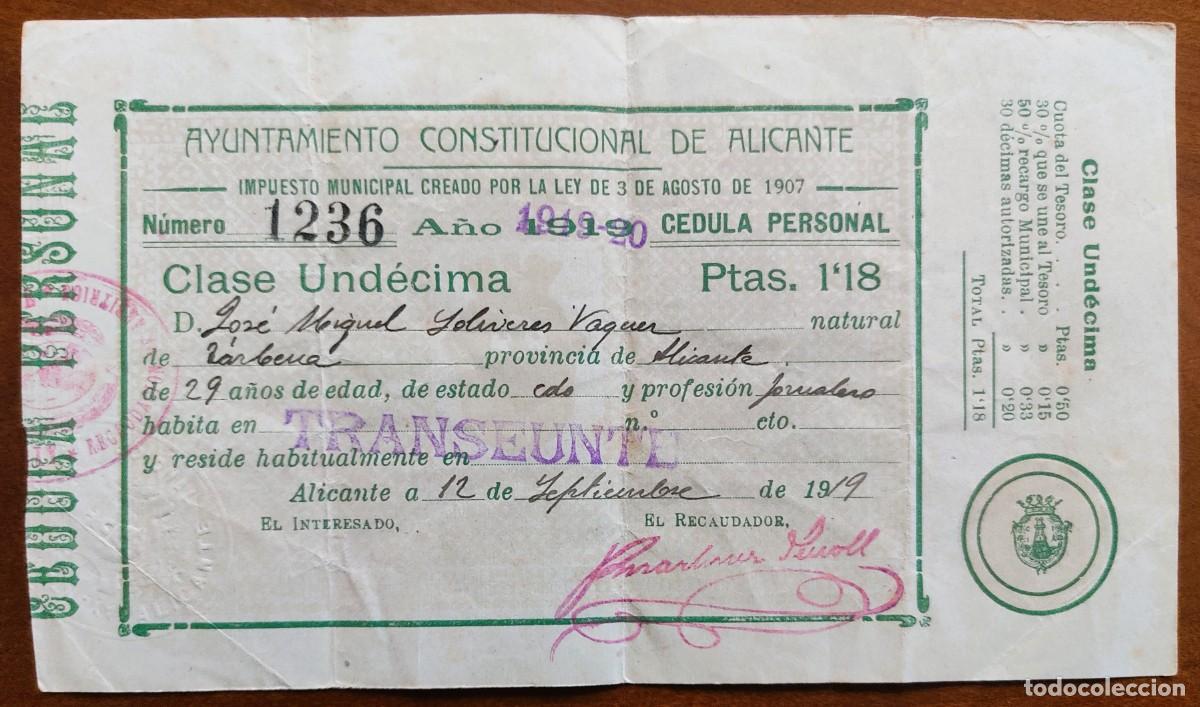 Documenti antichi: AYUNTAMIENTO CONSTITUCIONAL ALICANTE - C&Eacute;DULA PERSONAL A&Ntilde;O 1919-20 TRANSEUNTE - CLASE UND&Eacute;CIMA