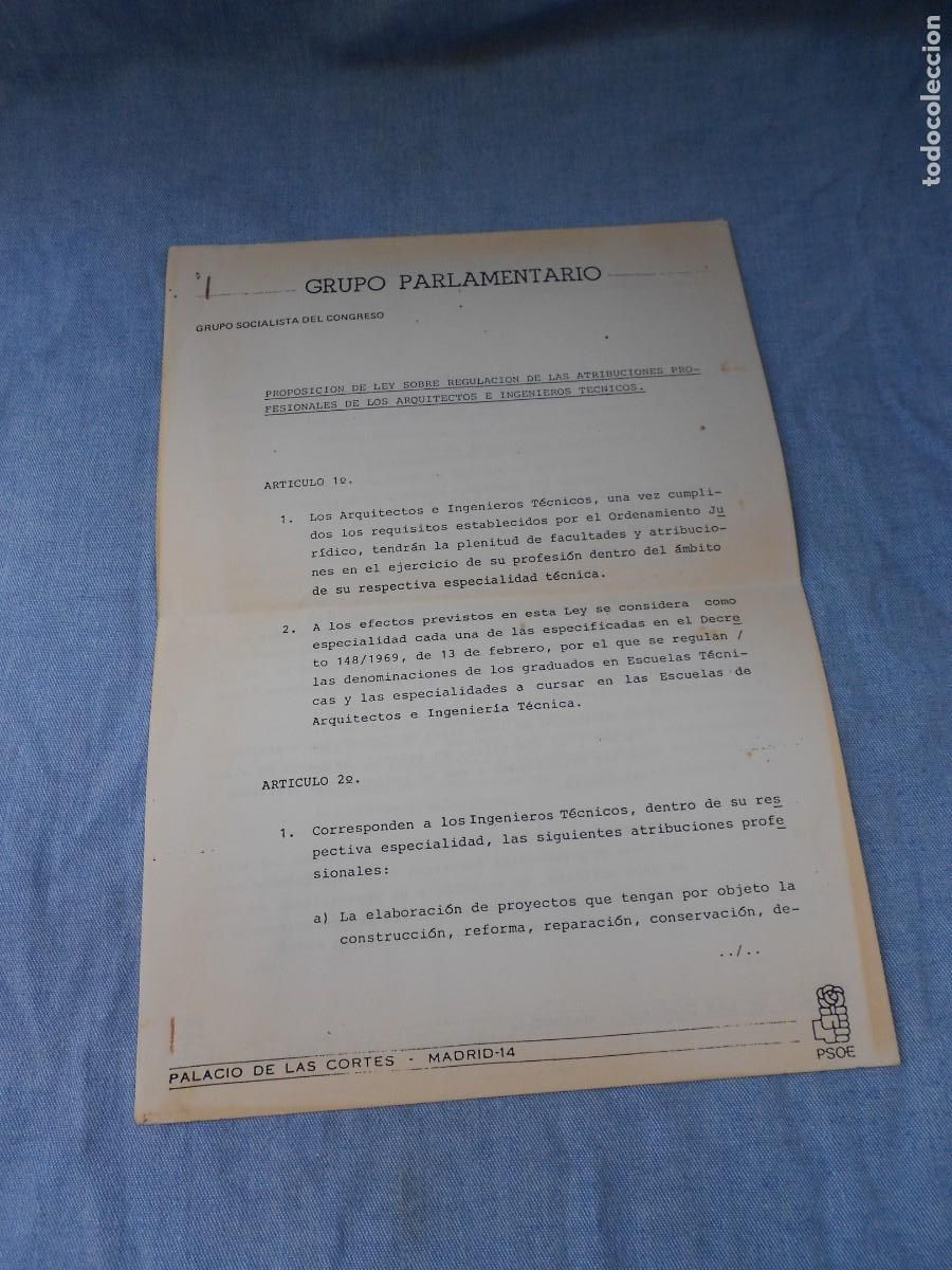 Documentos antiguos: PROPOSICION DE LEY SOBRE REGULACION DE LAS ATRIBUCIONES DE LOS ARQUITECTOS.