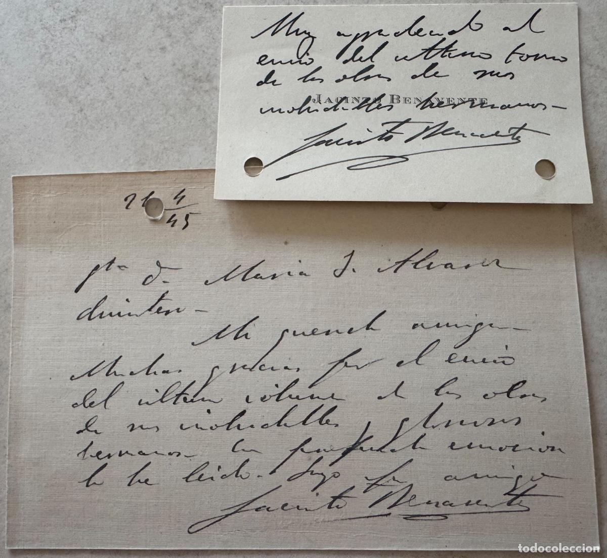 Alte Dokumente: TARJETA VISITA Y TARJET&Oacute;N MANUSCRITOS POR JACINTO BENAVENTE -DIRIGIDOS A MARIA JOS&Eacute; &Aacute;LVAREZ QUINTERO