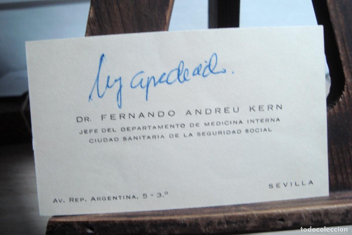 Documentos antiguos: ANTIGUA TARJETA COMERCIAL DR. FERNANDO ANDREU KERN. JEFE MEDICINA INTERNA CIUDAD SANITARIA SEVILLA
