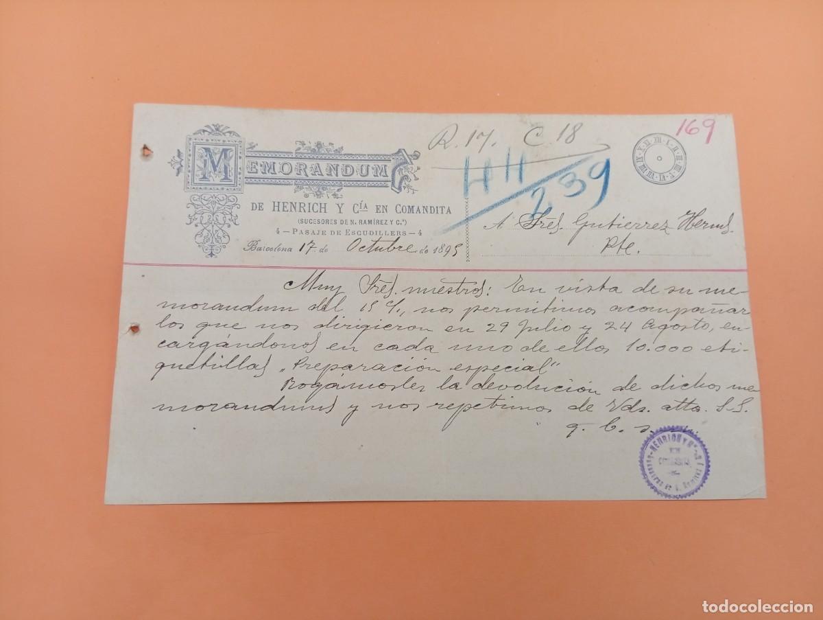 Documentos antiguos: MEMORANDUM. HENRICH Y C&ordf;. EN COMANDITA. BARCELONA. 1895.