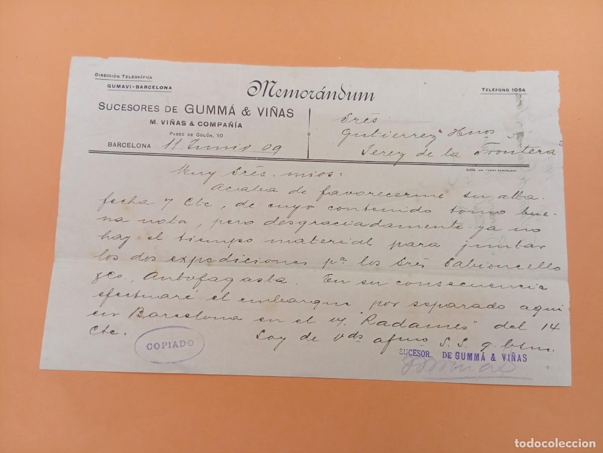 Documentos antiguos: MEMORANDUM. SUCESORES DE GUMMA & VI&Ntilde;AS. M. VI&Ntilde;AS Y COMPA&Ntilde;IA. BARCELONA. 1909.