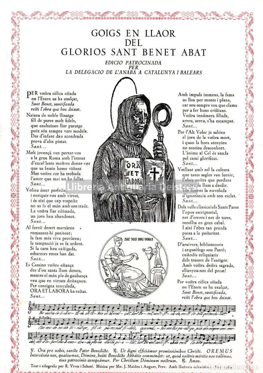 Documentos antiguos: [1964]. Goigs en llaor del Glorios Sant Benet Abat. Numerat i signat.