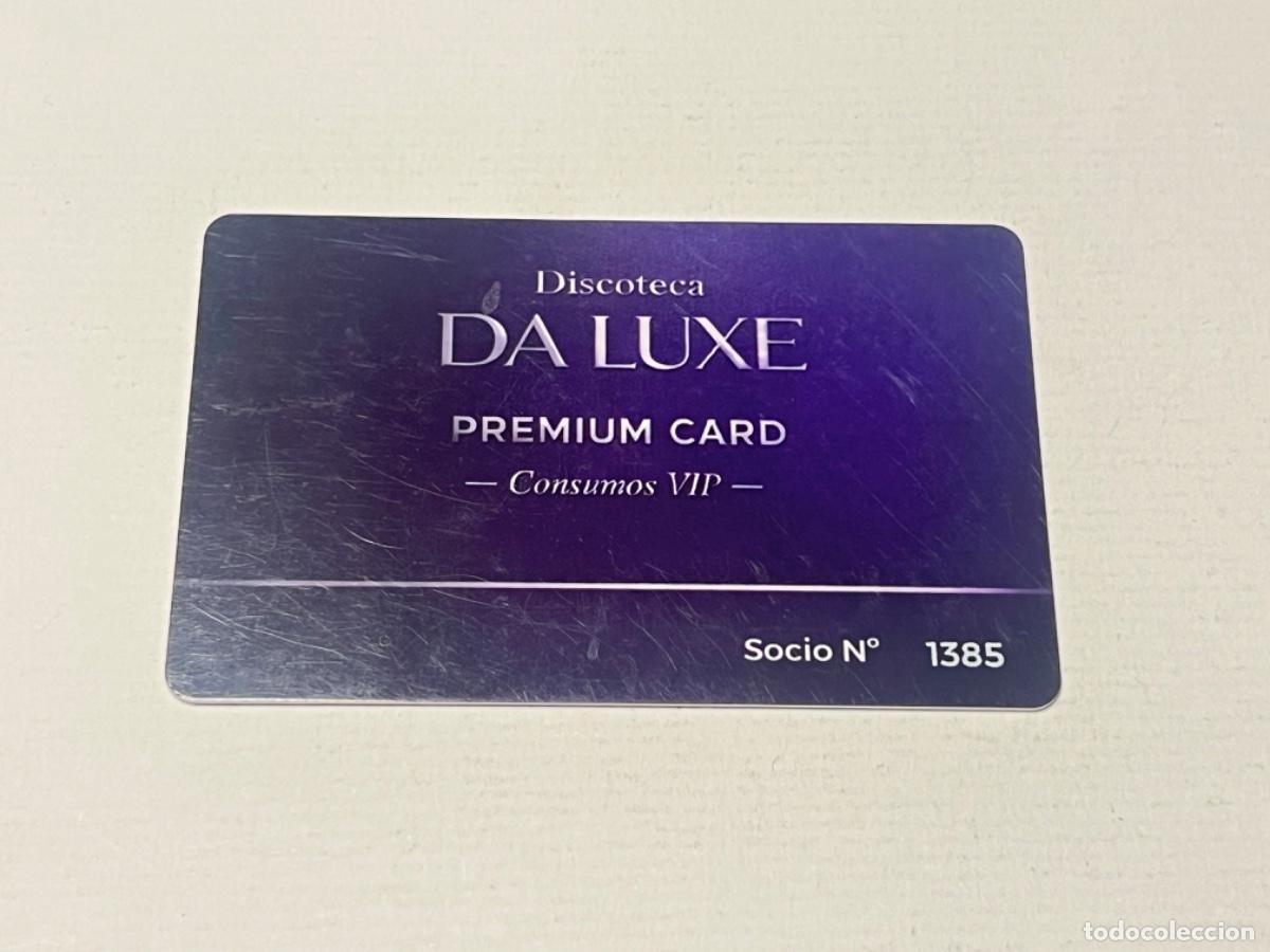 Documentos antiguos: Tarjeta Carnet discoteca DA LUXE para colecci&oacute;n - Foto 1
