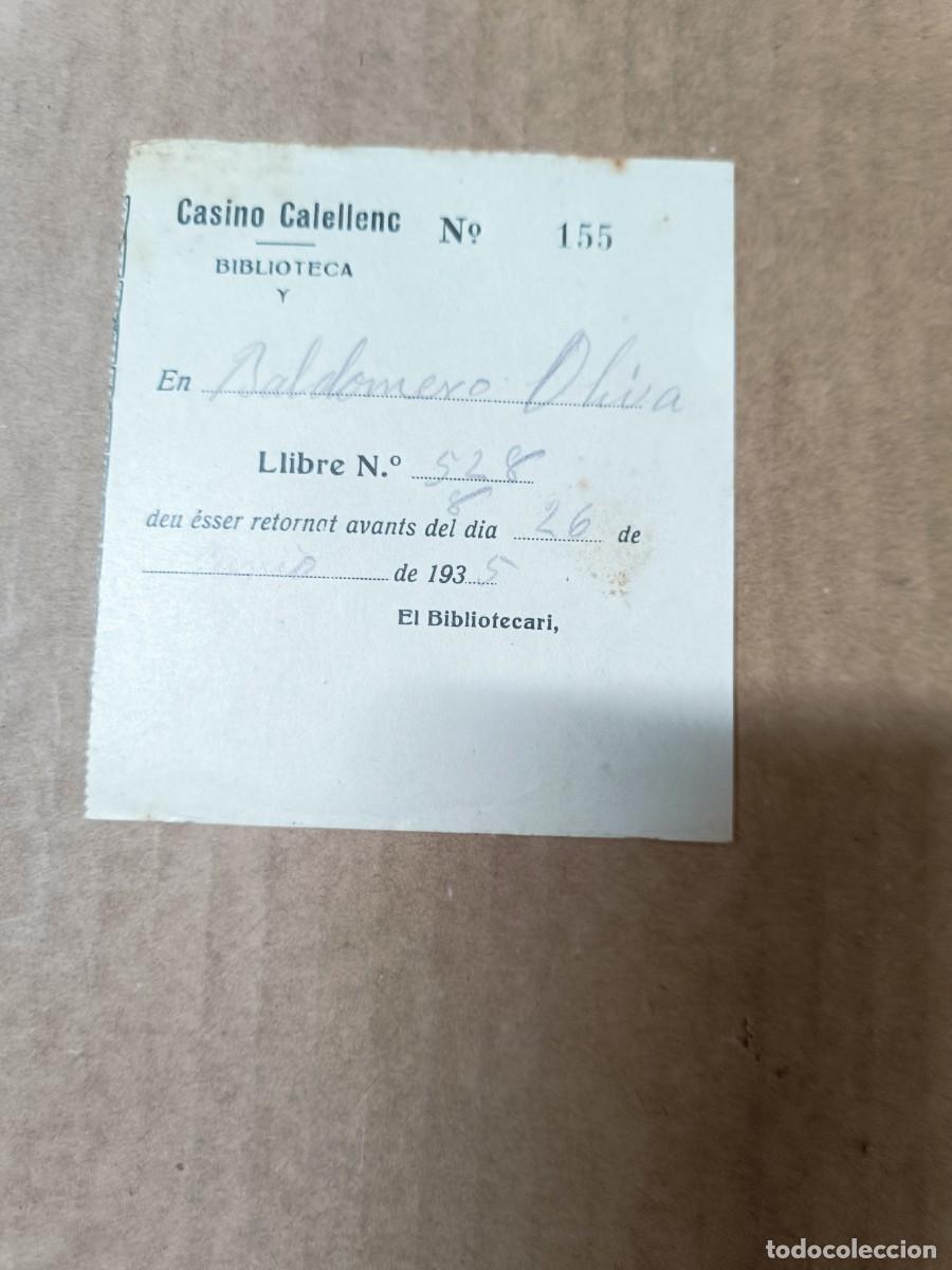 Documentos antiguos: ANTIGUO DOCUMENTO DE 1935, NOTA DE BIBLIOTECA DEL CASINO CALELLENC, CALELLA, BARCELONA -P31