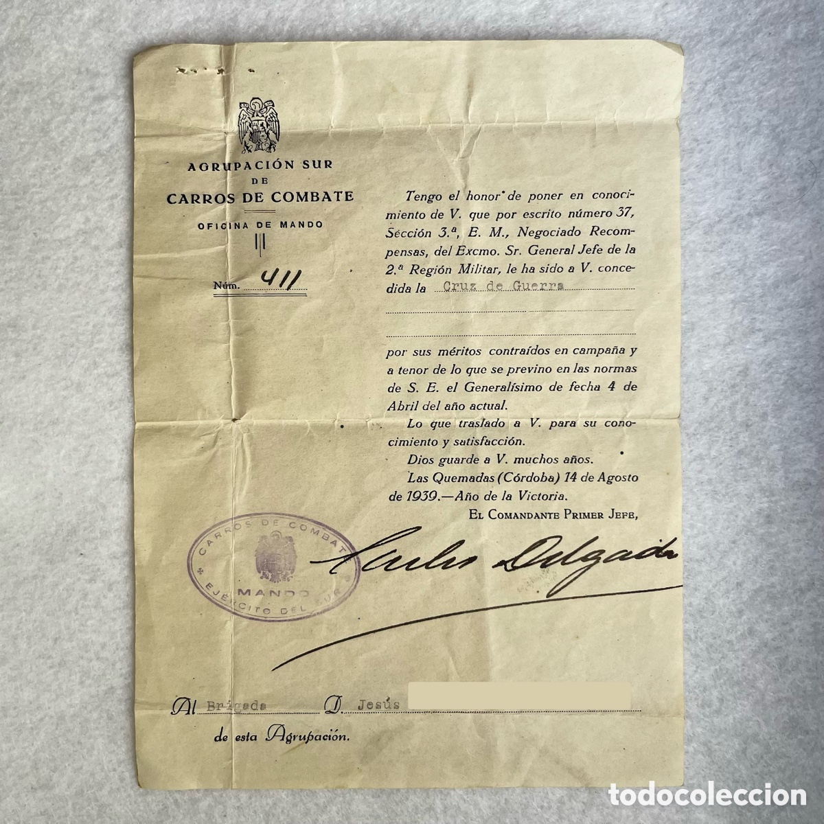 Documentos antiguos: MILITAR - GUERRA CIVIL - AGRUPACI&Oacute;N SUR DE CARROS DE COMBATE - CONCESI&Oacute;N MEDALLA A BRIGADA