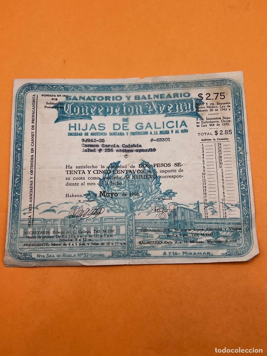 Documentos antiguos: SANITORIO Y BALNEARIO DE HIJAS DE GALICIA. IMPORTE DE SU CUOTA COMO ASOCIADA AL MES DE MAYO 1956.