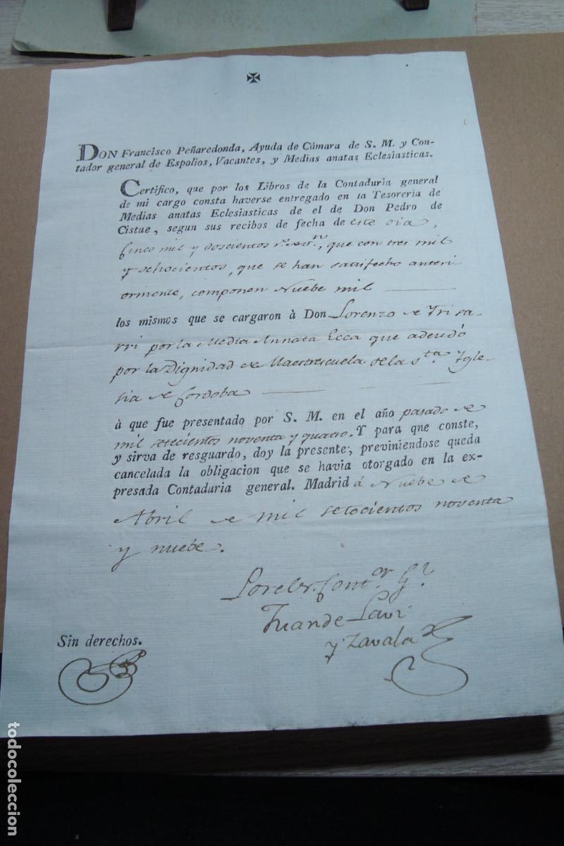 Documentos antiguos: CERTIFICADO PAGO IGLESIA DE CORDOBA. LORENZO DE IRISARRI. MADRID 1799. FRANCISCO PE&Ntilde;AREDONDA.