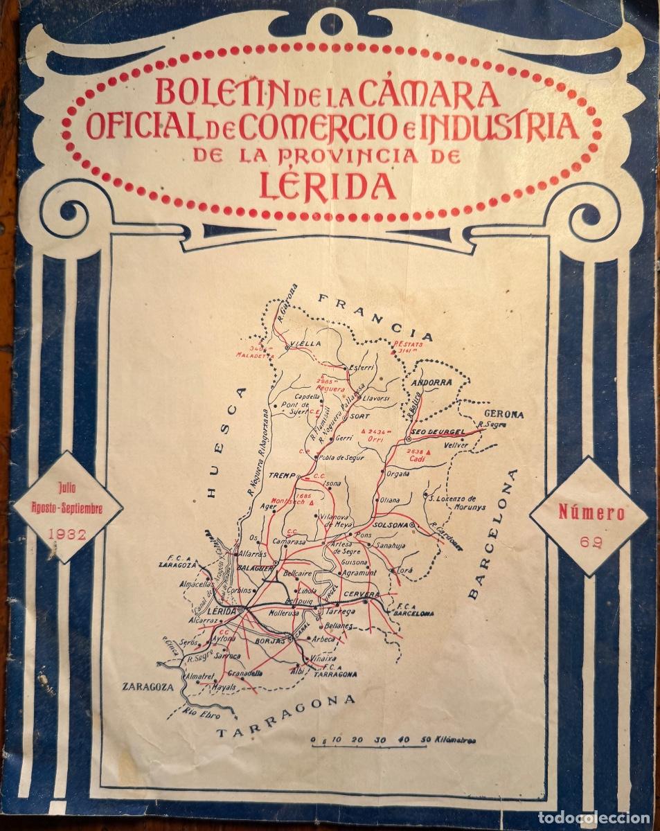 Documentos antiguos: BOLETIN DE LA C&Aacute;MARA OFICIAL DE COMERCIO E INDUSTRIA LERIDA. 1932. NUMERO 69