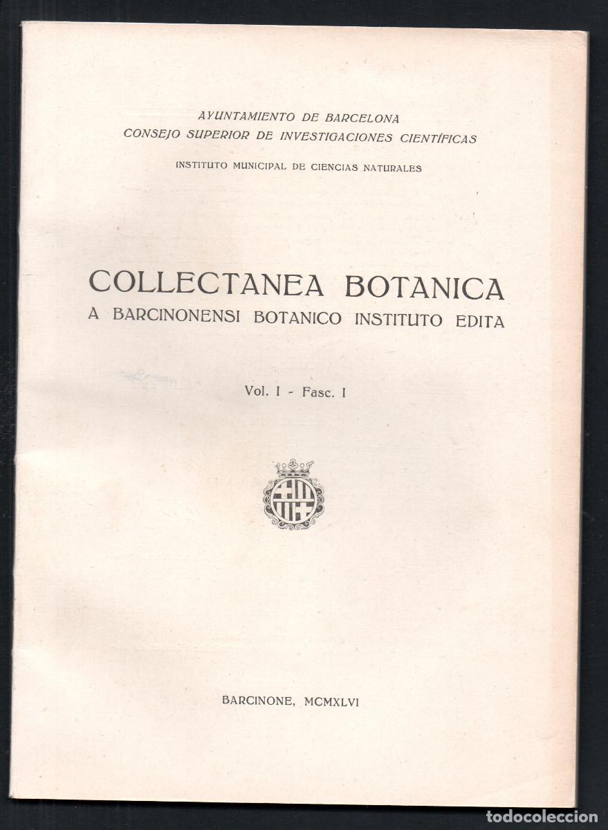 Documentos antiguos: Collectanea Bot&aacute;nica. - A Barcinonensi Bot&aacute;nico Instituto Edita. Vol.I - Fasc. I.