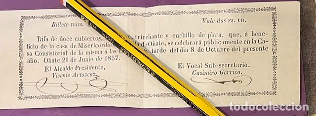 Documentos antiguos: BILLETE RIFA A BENEFICIO DE LA CASA DE MISERICORDIA DE LA VILLA DE O&Ntilde;ATE, GUIPUZCOA 1857