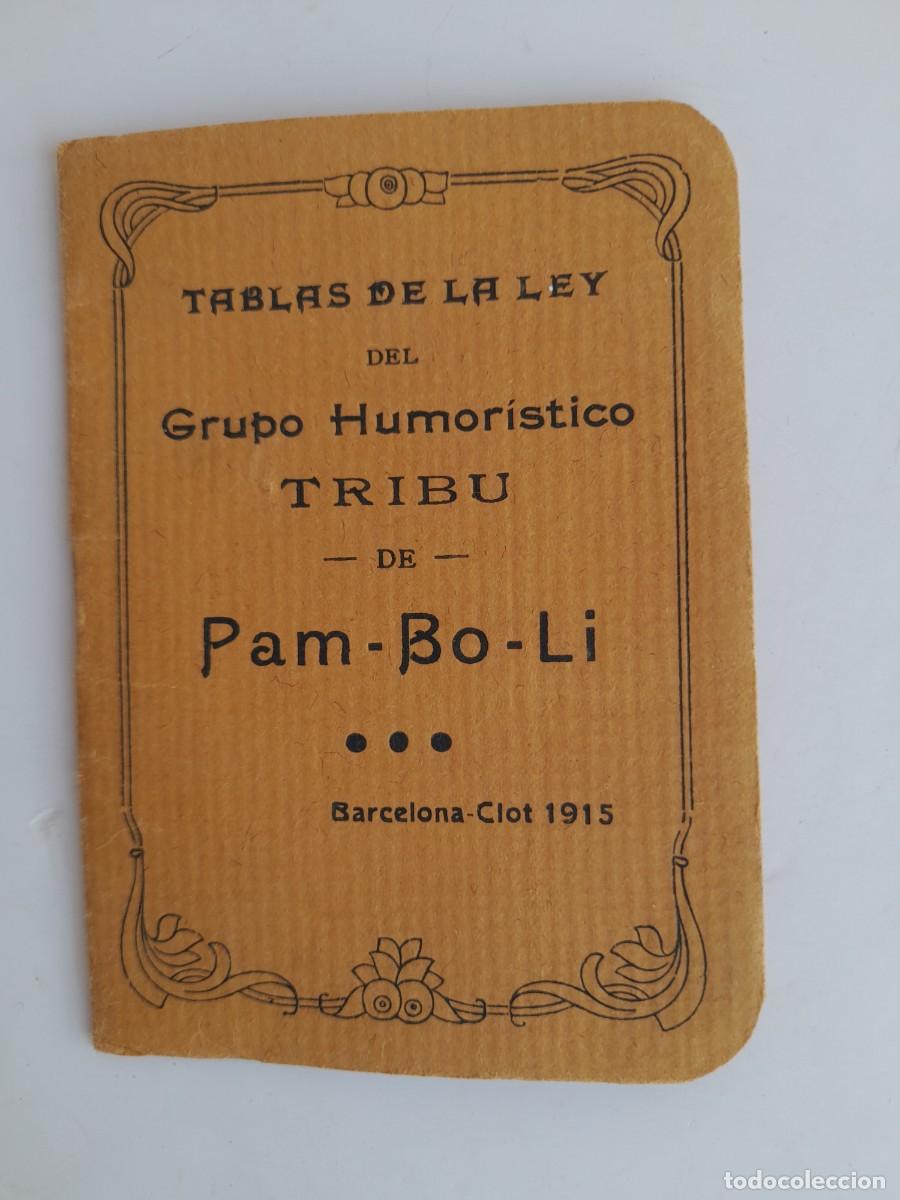 Documentos antiguos: GRUPO HUMORISTICO TRIBU DE PAM-BO-LI BARCELONA CLOT 1915