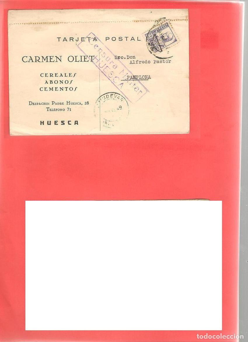 Documentos antiguos: TARJETA POSTAL CARMEN OLIET HUESCA CENSURA MILITAR HUESCA ,escrito circulado enero 1939