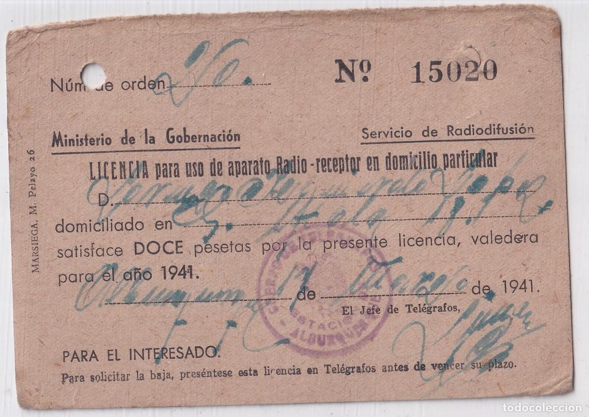 Documentos antiguos: Licencia para uso de aparato radio receptor en domicilio particular. Alburquerque 1941