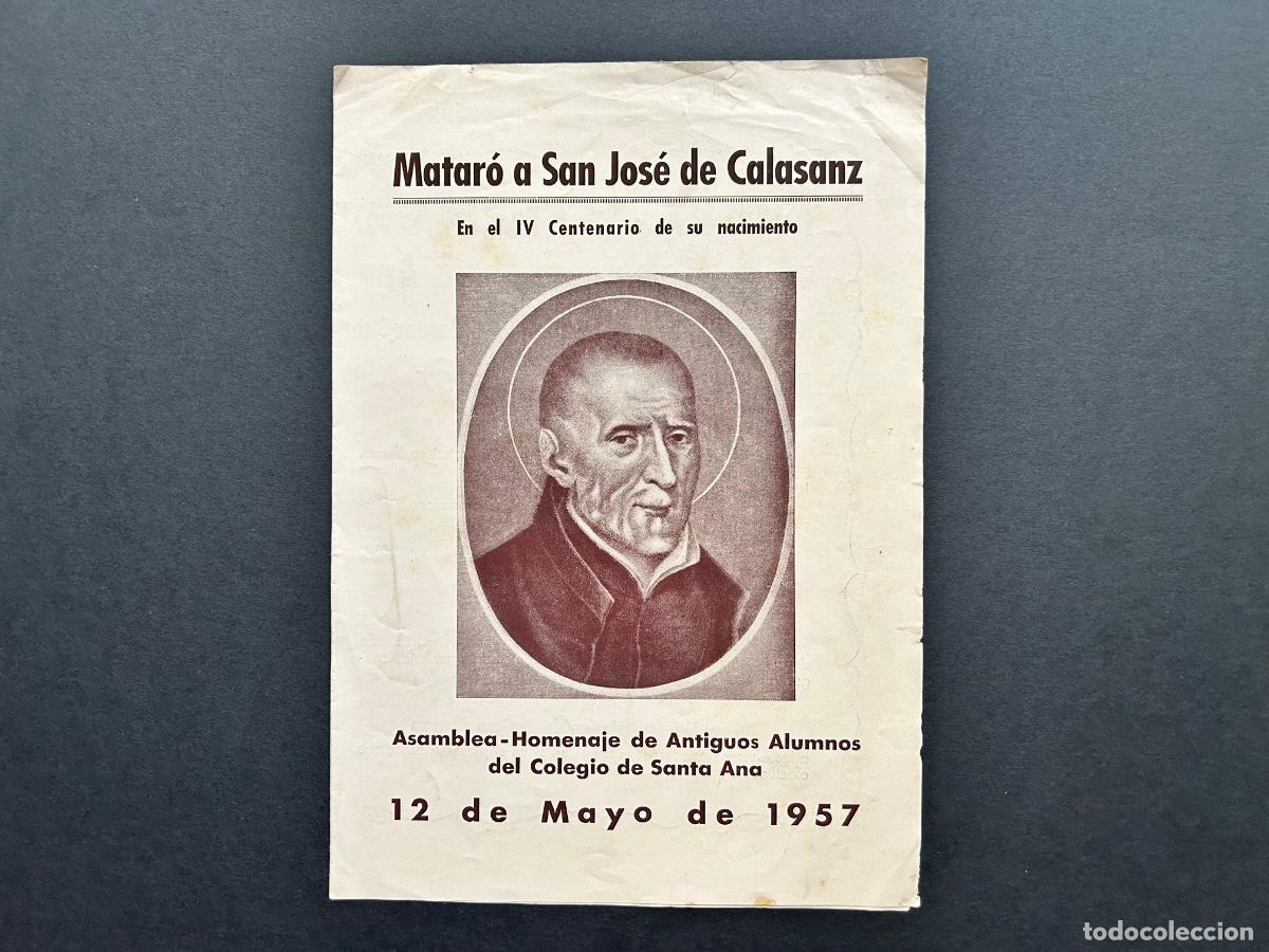 Documentos antiguos: Programa Centenario San Jos&eacute; de Calasanz &ndash; Matar&oacute; &ndash; 1957