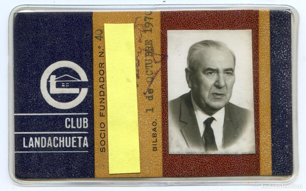 Documentos antiguos: Carnet de socio fundador del Club Landachueta de Bilbao