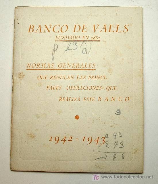 Documentos bancarios: BANCO DE VALLS , NORMAS GENERALES - Foto 1
