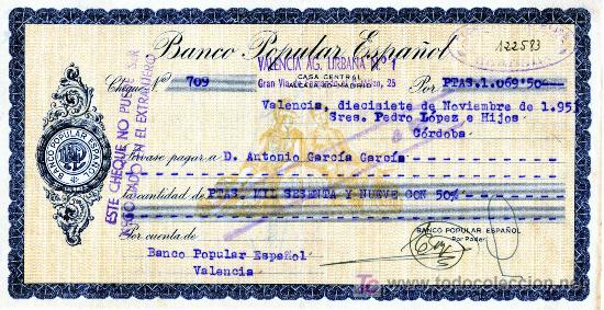 Documentos bancarios: CHEQUE BANCO POPULAR ESPA&Ntilde;OL - VALENCIA - Foto 1
