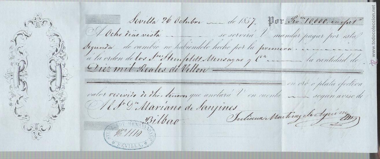 Bank Documents: Letra de Cambio por 10.000 Reales de vn. Sevilla 1857. Pagadera en Bilbao.