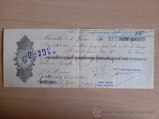 Documentos bancarios: LETRA DE CAMBIO. MARSEILLE 1892. GONDRAND FRERES. - Foto 1