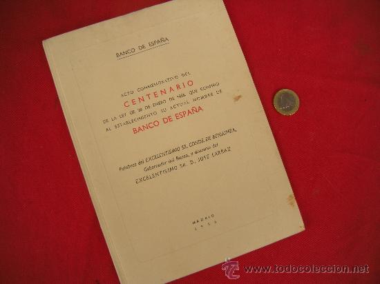 Documentos bancarios: LIBRO. BANCO DE ESPA&Ntilde;A 1956 CENTENARIO. ACTO CONMEMORAT&Iacute;VO - Foto 1