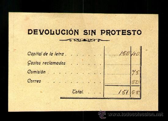 Documentos bancarios: DEVOLUCI&Oacute;N SIN PROTESTO DE LETRA DE CAMBIO - Principios Siglo XX - Foto 1