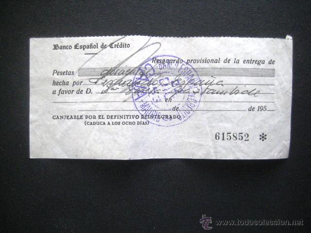 Documentos bancarios: RECIBO BANCO ESPA&Ntilde;OL DE CR&Eacute;DITO. 1950.. . - Foto 1