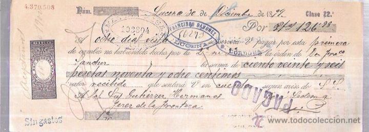 Documentos bancarios: LETRA, A&Ntilde;O 1899. FRANCISCO SANCHEZ, LUCENA. - Foto 1